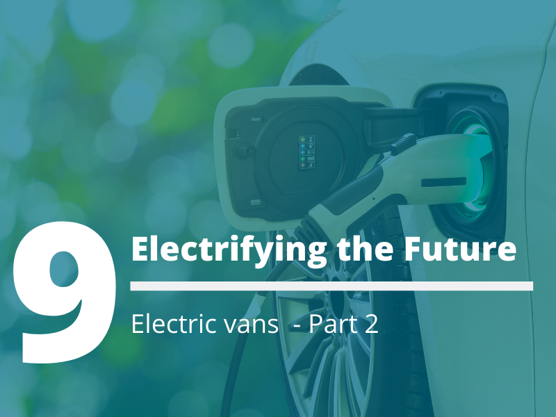 Electric Vans - Part 2
